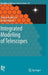 Integrated Modeling of Telescopes by Torben Andersen