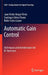 Automatic Gain Control: Techniques and Architectures for RF Receivers by Juan Pablo Alegre Pérez, Santiago Celma Pueyo, Belén Calvo López