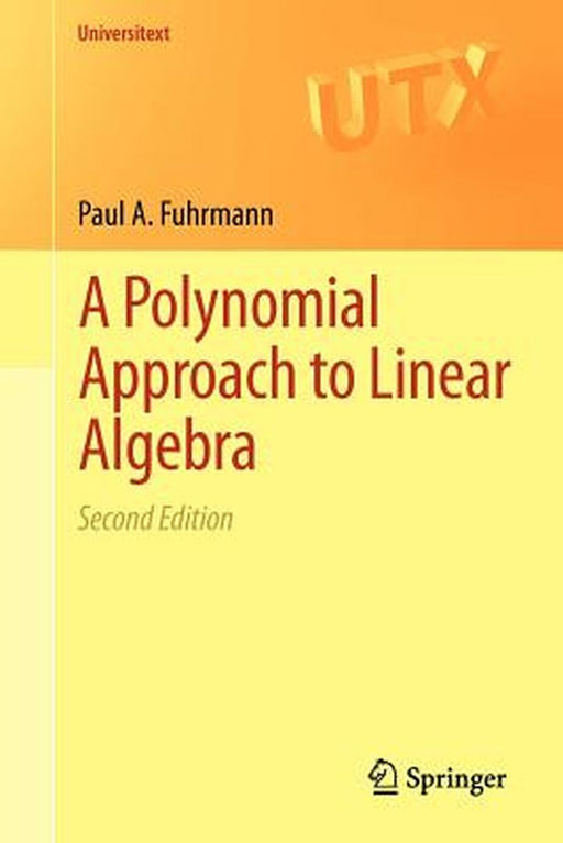 A Polynomial Approach to Linear Algebra by Fuhrmann