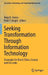 Seeking Transformation Through Information Technology: Strategies for Brazil, China, Canada and Sri Lanka by Nagy K. Hanna, Peter T. Knight