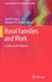Rural Families and Work: Context and Problems by Jean W. Bauer
