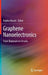 Graphene Nanoelectronics: From Materials to Circuits by Raghu Murali