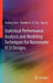 Statistical Performance Analysis and Modeling Techniques for Nanometer VLSI Designs by Ruijing Shen, Sheldon X. -D Tan, Hao Yu