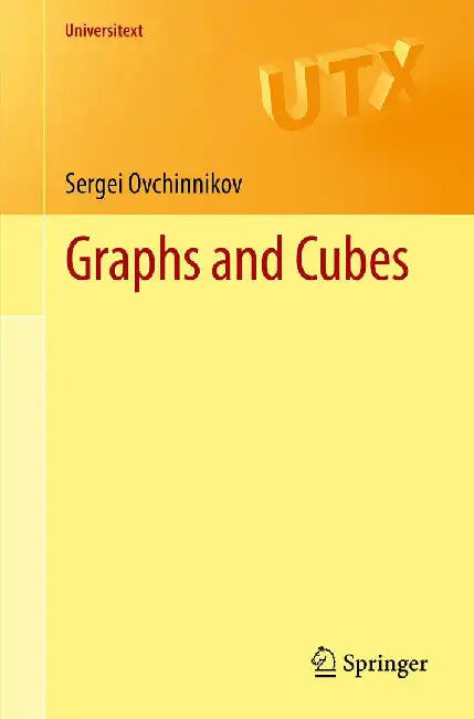 Graphs and Cubes by Sergei Ovchinnikov