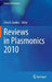 Reviews in Plasmonics 2010 by Chris D. Geddes