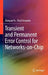 Transient and Permanent Error Control for Networks-On-Chip by Qiaoyan Yu, Paul Ampadu