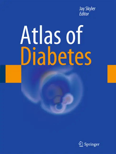 Atlas of Diabetes by Jay Skyler