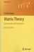 Matrix Theory: Basic Results and Techniques by Zhang, Fuzhen