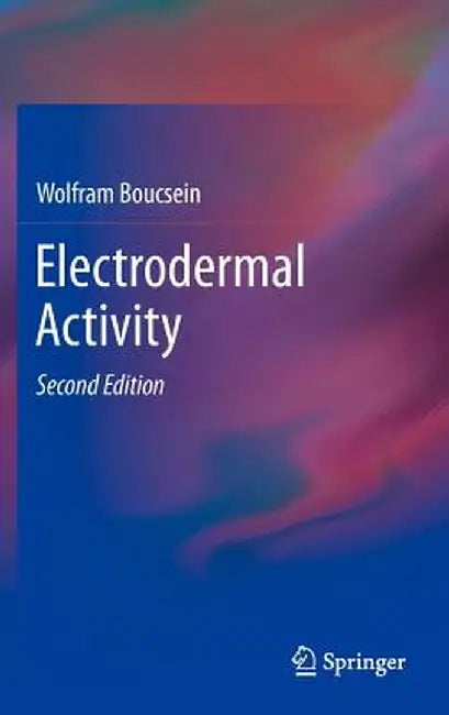 Electrodermal Activity by Wolfram Boucsein