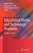 Educational Media and Technology Yearbook: Volume 36, 2011 by Michael Orey