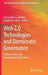 Web 2.0 Technologies and Democratic Governance: Political, Policy and Management Implications by Christopher G. Reddick