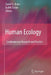Human Ecology: Contemporary Research and Practice by Daniel G. Bates, Judith Tucker