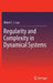 Regularity and Complexity in Dynamical Systems by Albert C. J. Luo