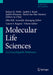 Molecular Life Sciences: An Encyclopedic Reference by Robert D. Wells