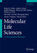 Molecular Life Sciences: An Encyclopedic Reference by Robert D. Wells