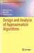 Design and Analysis of Approximation Algorithms by Ding-Zhu Du