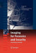 Imaging for Forensics and Security: From Theory to Practice by Ahmed Bouridane