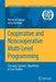 Cooperative and Noncooperative Multi-Level Programming by Masatoshi Sakawa