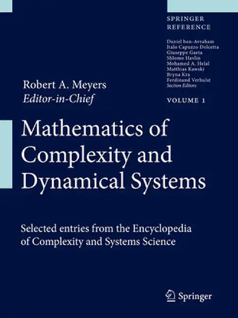 Mathematics of Complexity and Dynamical Systems Set by Robert A. Meyers