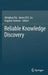Reliable Knowledge Discovery by Honghua Dai