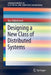 Designing a New Class of Distributed Systems by Rao Mikkilineni