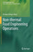 Non-Thermal Food Engineering Operations by Enrique Ortega-Rivas