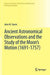 Ancient Astronomical Observations and the Study of the Moon's Motion (1691-1757) by John M. Steele