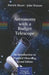 Astronomy with a Budget Telescope: An Introduction to Practical Observing by Patrick Moore