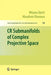 Cr Submanifolds of Complex Projective Space by Mirjana Djoric