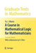 A Course in Mathematical Logic for Mathematicians by Yu I. Manin