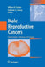 Male Reproductive Cancers: Epidemiology, Pathology and Genetics by William D. Foulkes