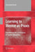 Learning to Mentor-As-PRAXIS: Foundations for a Curriculum in Teacher Education by Lily Orland-Barak