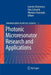 Photonic Microresonator Research and Applications by Ioannis Chremmos