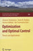 Optimization and Optimal Control: Theory and Applications by Altannar Chinchuluun