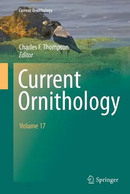 Current Ornithology Volume 17 by Charles F. Thompson