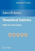 Theoretical Statistics: Topics for a Core Course by Robert W. Keener