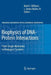 Biophysics of Dna-Protein Interactions: From Single Molecules to Biological Systems by Mark C. Williams