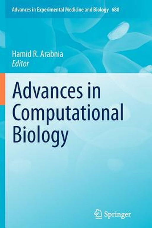 Advances in Computational Biology by Hamid R. Arabnia