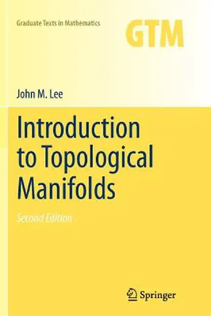 Introduction to Topological Manifolds by John Lee