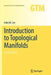 Introduction to Topological Manifolds by John Lee