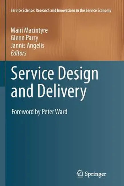Service Design and Delivery by Mairi Macintyre
