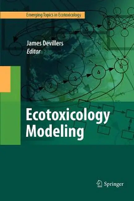 Ecotoxicology Modeling by James Devillers