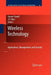 Wireless Technology: Applications, Management, and Security by Steven Powell