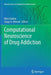Computational Neuroscience of Drug Addiction by Boris Gutkin