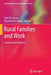 Rural Families and Work: Context and Problems by Jean W. Bauer