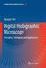 Digital Holographic Microscopy: Principles, Techniques, and Applications by Myung K. Kim