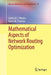 Mathematical Aspects of Network Routing Optimization by Carlos A. S. Oliveira