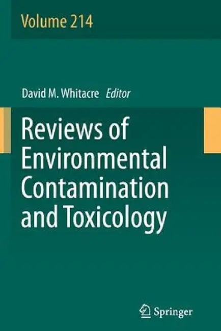 Reviews of Environmental Contamination and Toxicology by David M. Whitacre