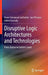 Disruptive Logic Architectures and Technologies: From Device to System Level by Pierre-Emmanuel Gaillardon
