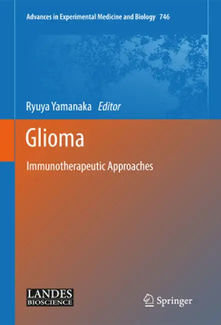 Glioma: Immunotherapeutic Approaches by Ryuya Yamanaka